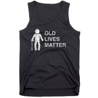 Old Age Birthday, Funny 30th 40th 50th 60th 70th 80th Tank Top