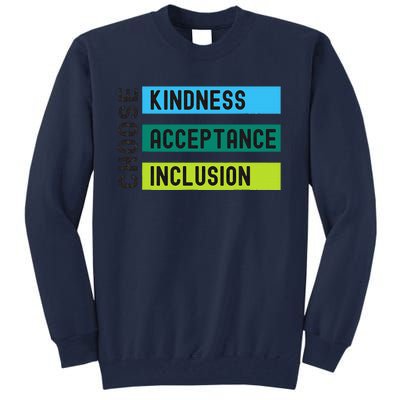 Orange AntiBulling Choose Kindness Acceptance Inclusion Tall Sweatshirt