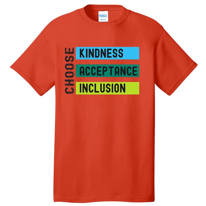 Orange AntiBulling Choose Kindness Acceptance Inclusion Tall T-Shirt