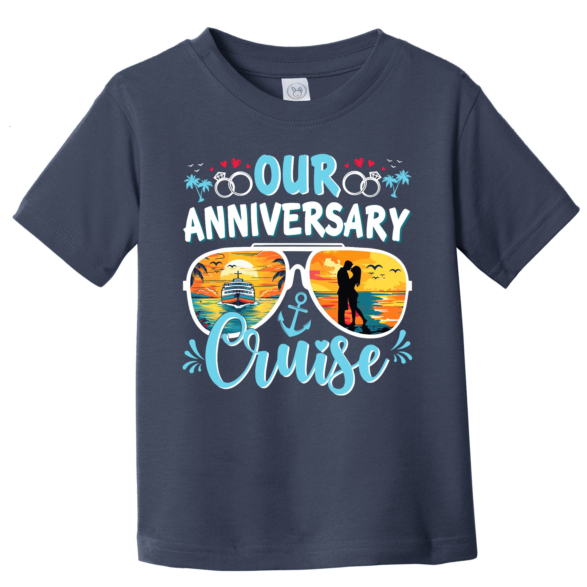 Our Anniversary Cruise Husband Wife Couples Cruise Vacation Toddler T-Shirt