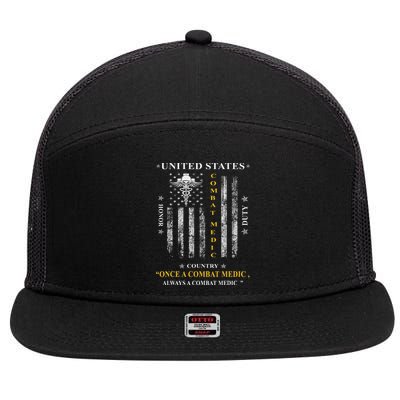 Once A Combat Medic Always A Combat Medic 7 Panel Mesh Trucker Snapback Hat