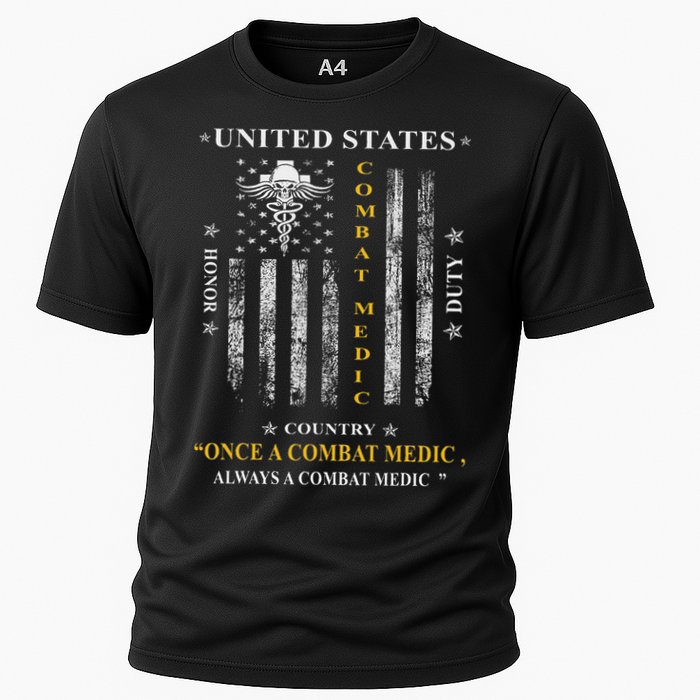 Once A Combat Medic Always A Combat Medic Cooling Performance Crew T-Shirt
