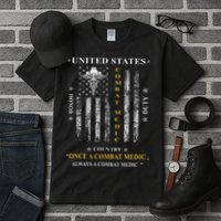 Once A Combat Medic Always A Combat Medic Tall T-Shirt