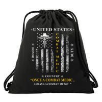 Once A Combat Medic Always A Combat Medic Drawstring Bag