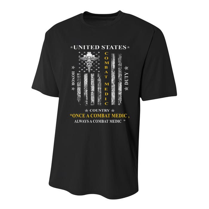 Once A Combat Medic Always A Combat Medic Youth Performance Sprint T-Shirt