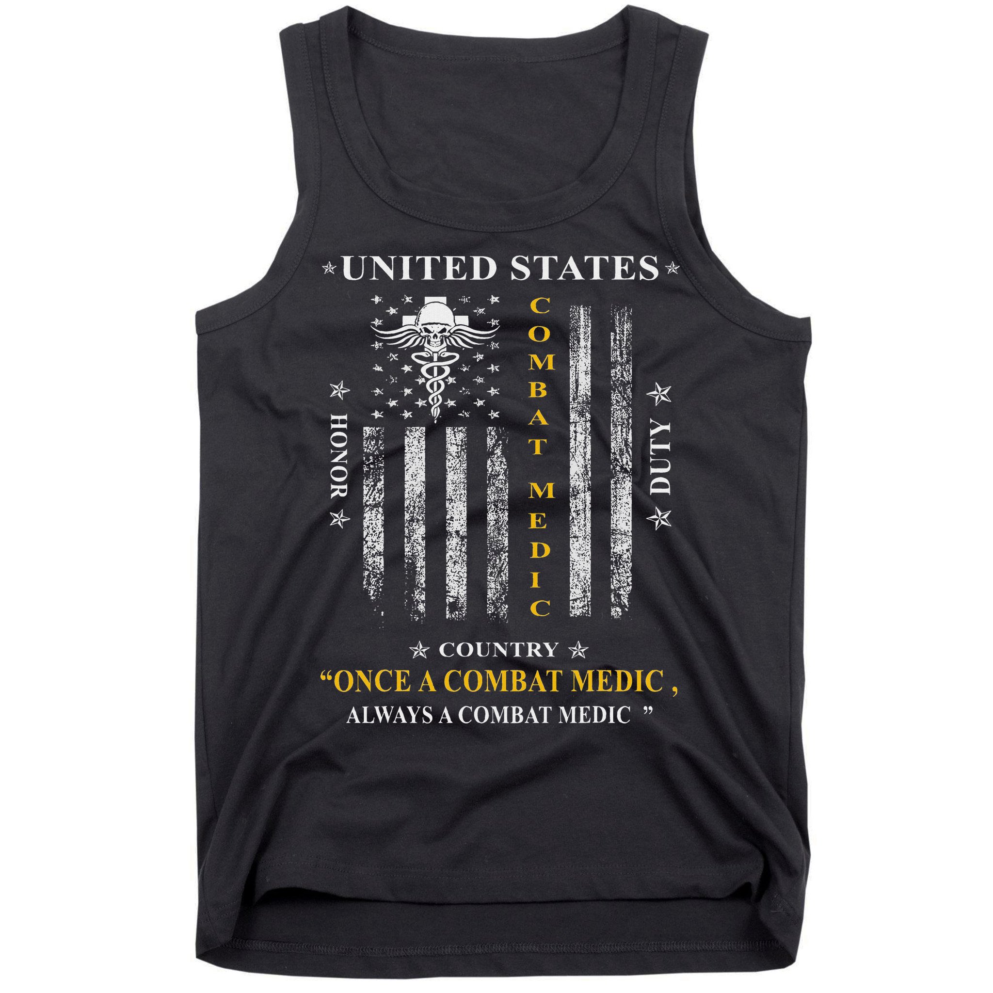 Once A Combat Medic Always A Combat Medic Tank Top