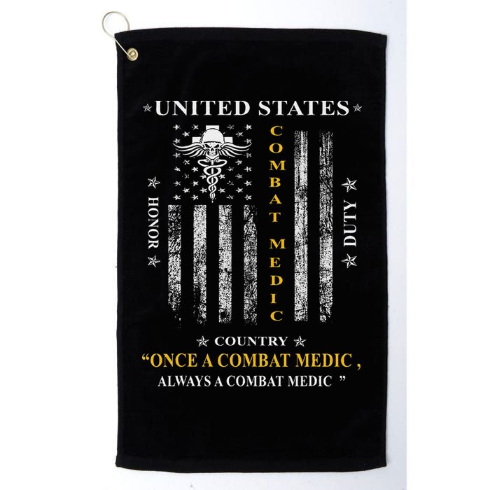 Once A Combat Medic Always A Combat Medic Golf Towel
