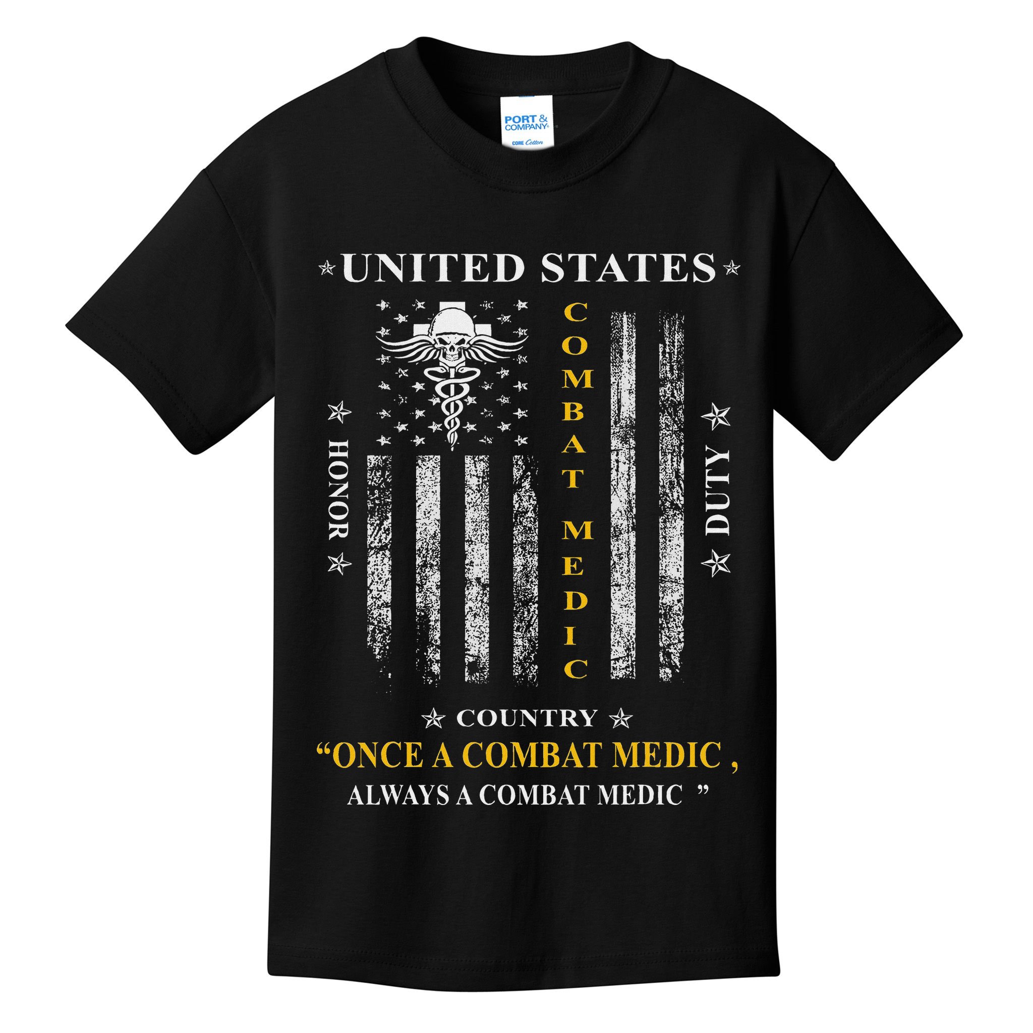 Once A Combat Medic Always A Combat Medic Kids T-Shirt