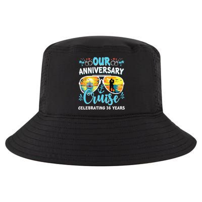 Our Anniversary Cruise Celebrating 36 Year Couples Trip Cool Comfort Performance Bucket Hat
