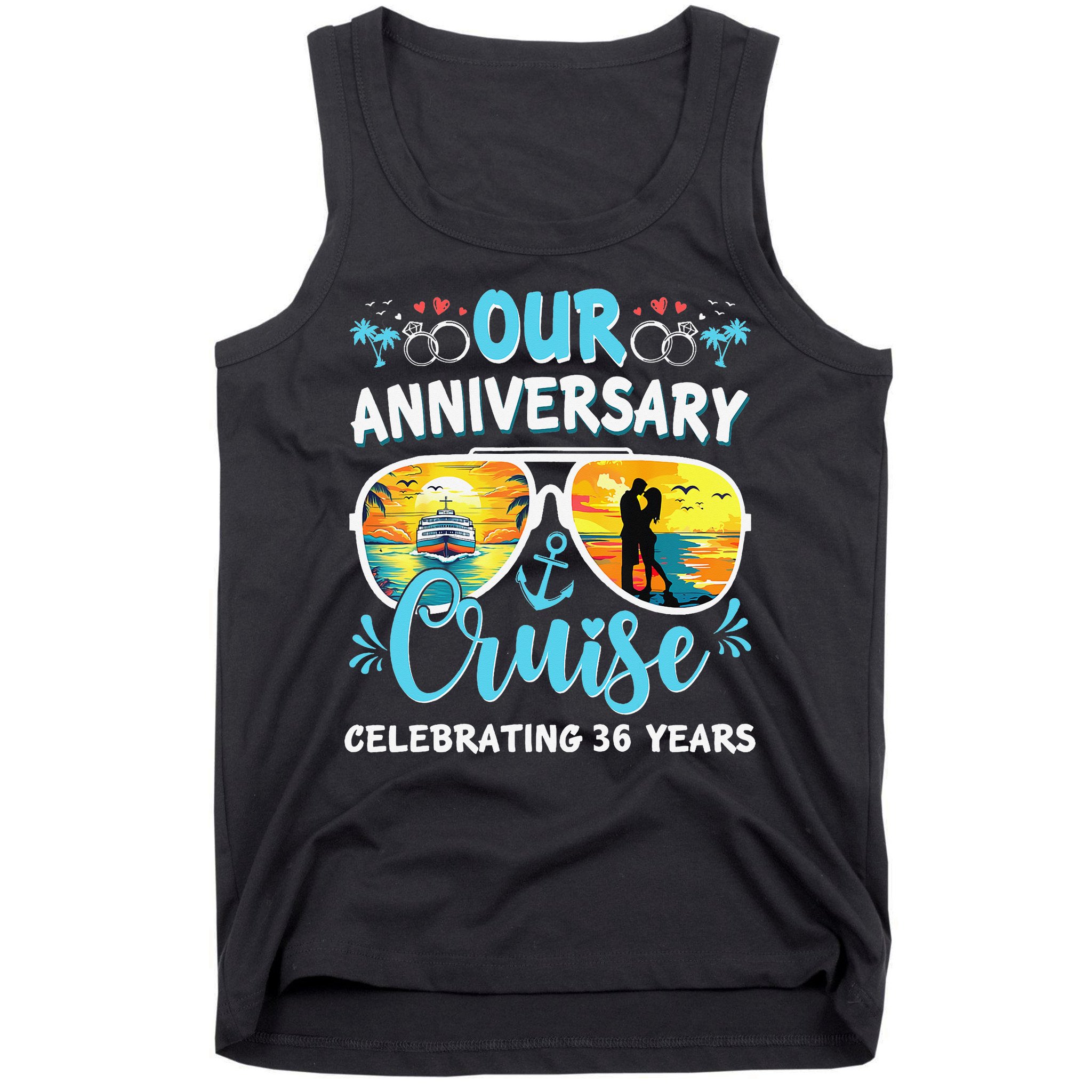 Our Anniversary Cruise Celebrating 36 Year Couples Trip Tank Top