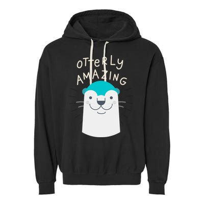 Otterly Amazing Cute Funny Garment-Dyed Fleece Hoodie
