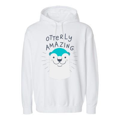 Otterly Amazing Cute Funny Garment-Dyed Fleece Hoodie