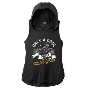 Only A Cool Papa Rides Motorcycles Ladies PosiCharge Tri-Blend Wicking Draft Hoodie Tank