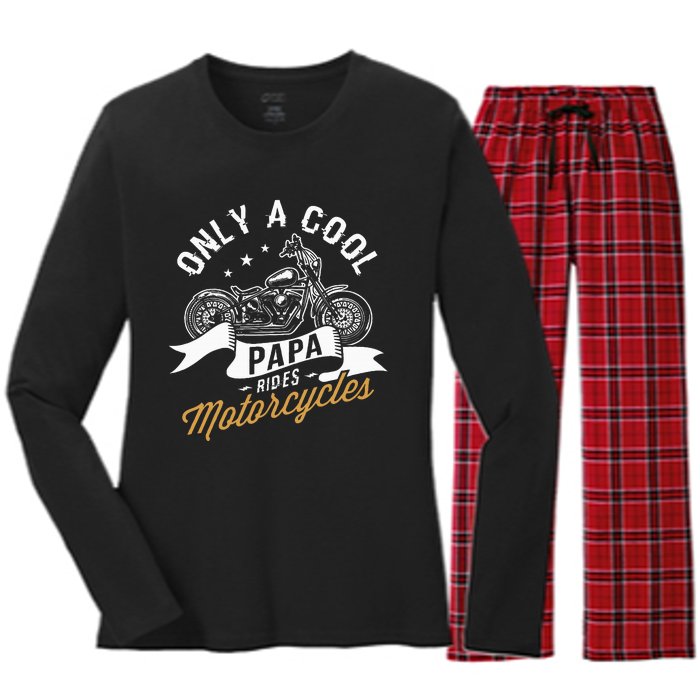 Only A Cool Papa Rides Motorcycles Women's Long Sleeve Flannel Pajama Set 