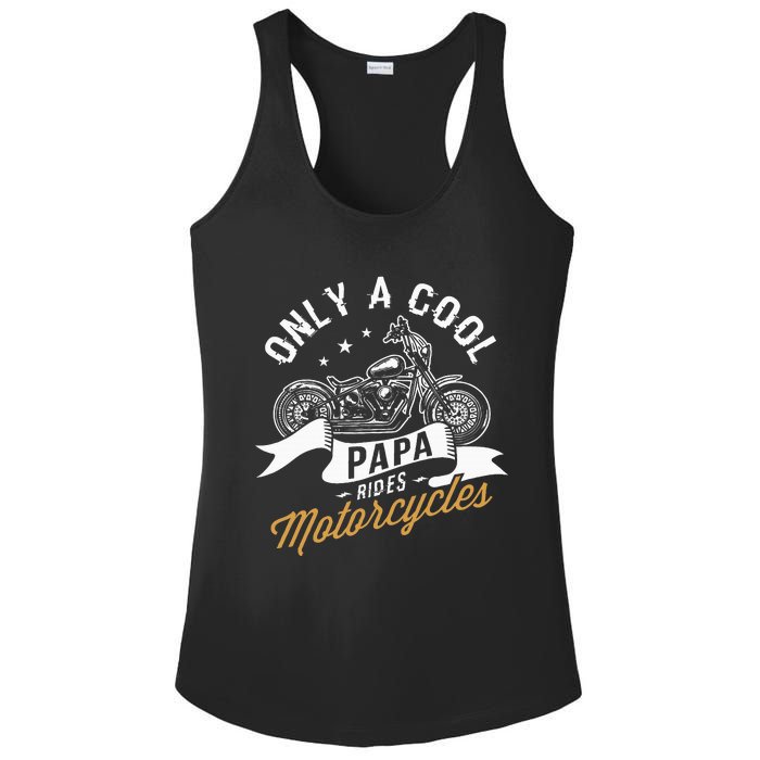 Only A Cool Papa Rides Motorcycles Ladies PosiCharge Competitor Racerback Tank