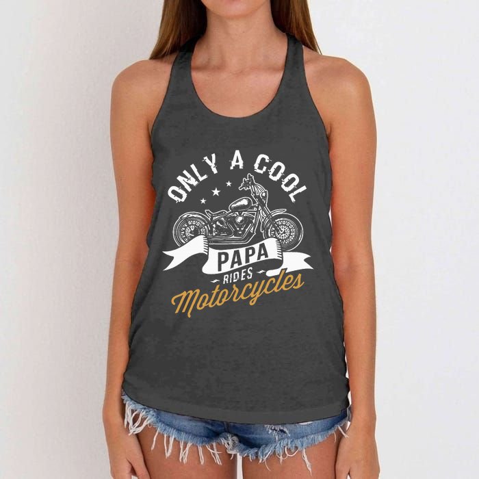 Only A Cool Papa Rides Motorcycles Women's Knotted Racerback Tank