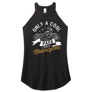 Only A Cool Papa Rides Motorcycles Women's Perfect Tri Rocker Tank