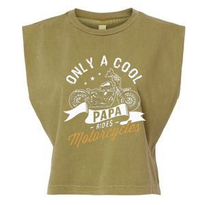 Only A Cool Papa Rides Motorcycles Garment-Dyed Women's Muscle Tee