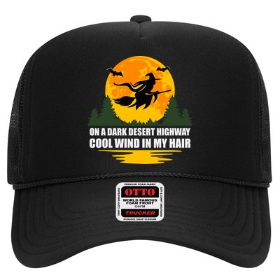 On A Dark Desert Highway Cool Wind In My Hair Halloween Quote Trucker Hat