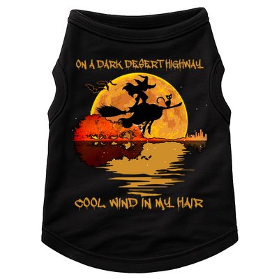 On A Dark Desert Highway Cool Wind In My Hair Witch Doggie Tank