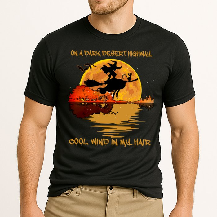 On A Dark Desert Highway Cool Wind In My Hair Witch Performance Shirt