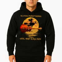 On A Dark Desert Highway Cool Wind In My Hair Witch Hoodie