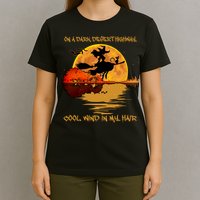 On A Dark Desert Highway Cool Wind In My Hair Witch T-Shirt