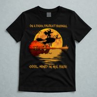 On A Dark Desert Highway Cool Wind In My Hair Witch T-Shirt