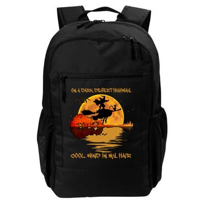 On A Dark Desert Highway Cool Wind In My Hair Witch Backpack