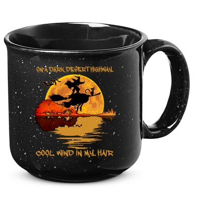 On A Dark Desert Highway Cool Wind In My Hair Witch 15oz Campfire Ceramic Mug