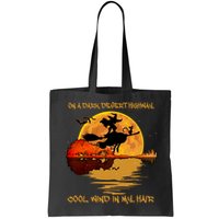 On A Dark Desert Highway Cool Wind In My Hair Witch Bag
