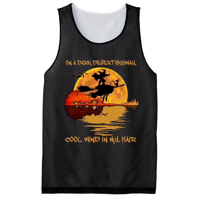 On A Dark Desert Highway Cool Wind In My Hair Witch Mesh Reversible Basketball Jersey Tank