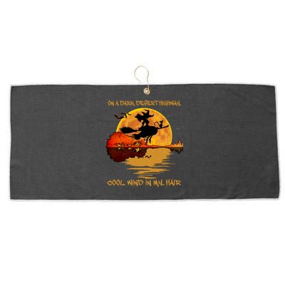 On A Dark Desert Highway Cool Wind In My Hair Witch Large Microfiber Waffle Golf Towel