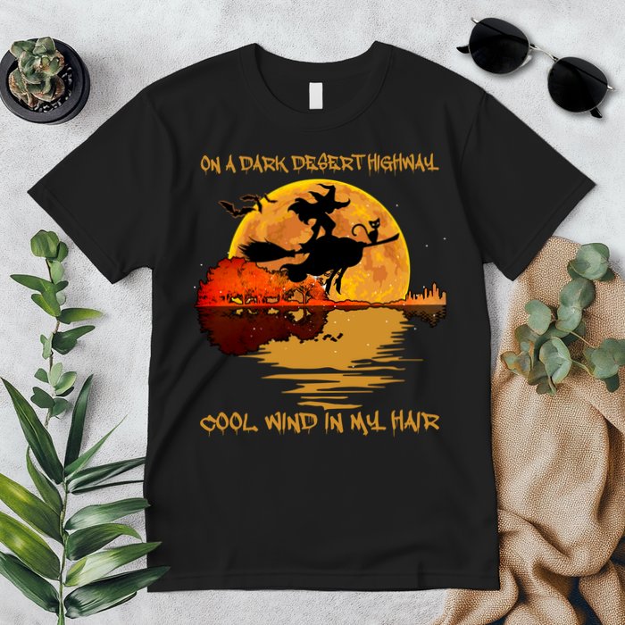 On A Dark Desert Highway Cool Wind In My Hair Witch Premium T-Shirt