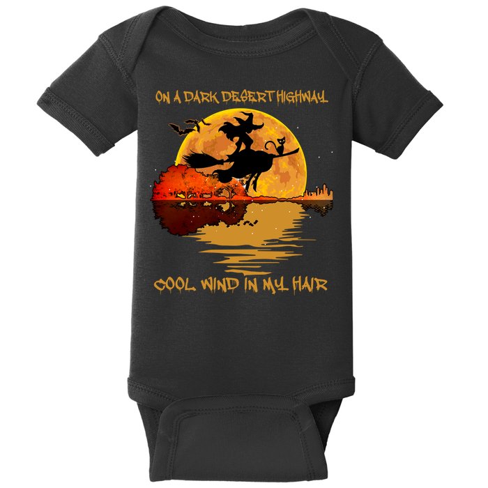 On A Dark Desert Highway Cool Wind In My Hair Witch Baby Bodysuit