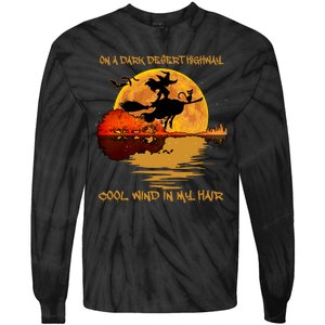 On A Dark Desert Highway Cool Wind In My Hair Witch Tie-Dye Long Sleeve Shirt