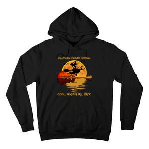 On A Dark Desert Highway Cool Wind In My Hair Witch Tall Hoodie