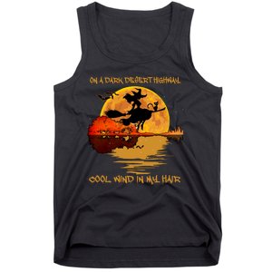 On A Dark Desert Highway Cool Wind In My Hair Witch Tank Top