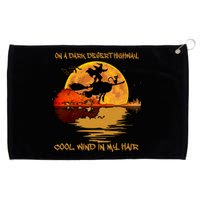 On A Dark Desert Highway Cool Wind In My Hair Witch Grommeted Golf Towel