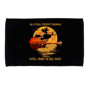 On A Dark Desert Highway Cool Wind In My Hair Witch Microfiber Hand Towel