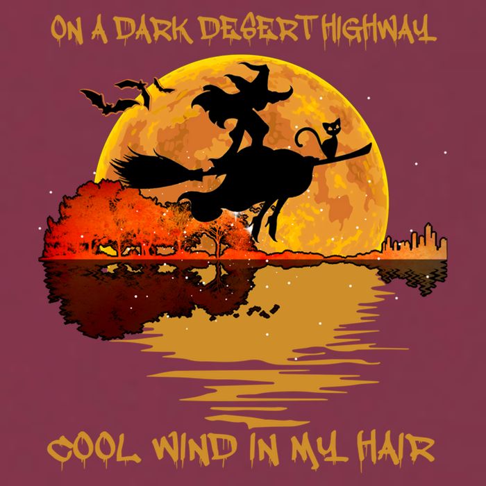 On A Dark Desert Highway Cool Wind In My Hair Witch 16oz Travel Tumbler
