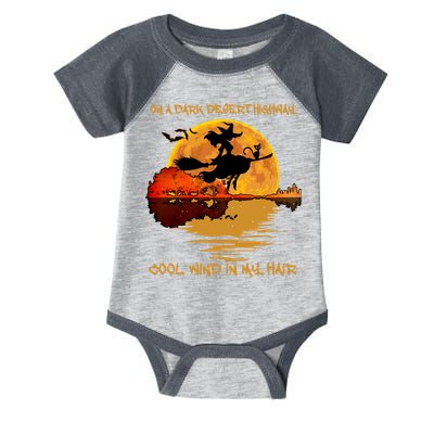 On A Dark Desert Highway Cool Wind In My Hair Witch Infant Baby Jersey Bodysuit