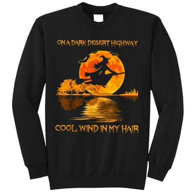 On A Dark Desert Highway Witch Sweatshirt