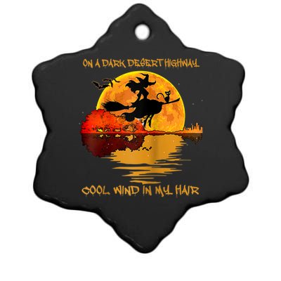 On A Dark Desert Highway Cool Wind In My Hair Witch Design Ceramic Star Ornament