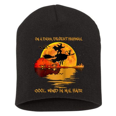 On A Dark Desert Highway Cool Wind In My Hair Witch Design Short Acrylic Beanie