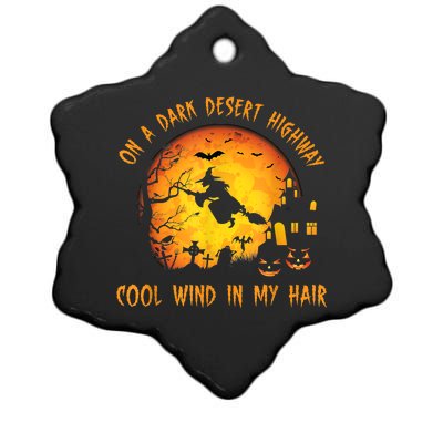 On A Dark Desert HighwayCool Wind In My Hair Witch Ceramic Star Ornament