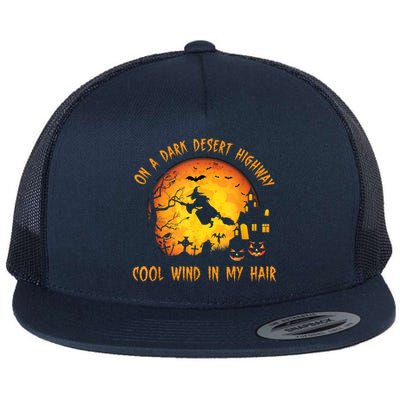 On A Dark Desert HighwayCool Wind In My Hair Witch Flat Bill Trucker Hat