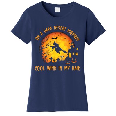 On A Dark Desert HighwayCool Wind In My Hair Witch Women's T-Shirt