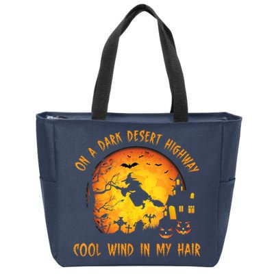 On A Dark Desert HighwayCool Wind In My Hair Witch Zip Tote Bag