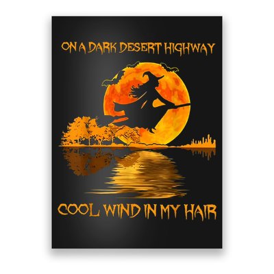 On A Dark Desert Highway Witch Poster